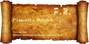 Pimpedli Mendel névjegykártya